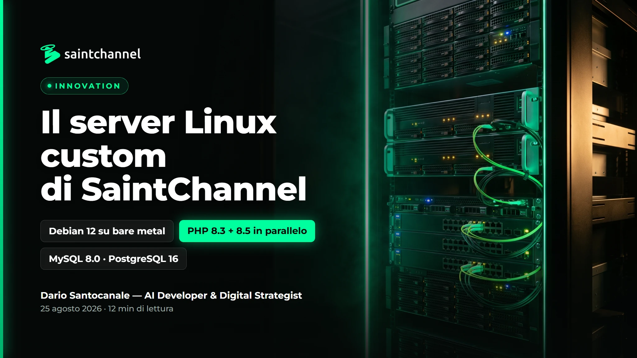 SaintChannel – Server Linux Custom su Misura